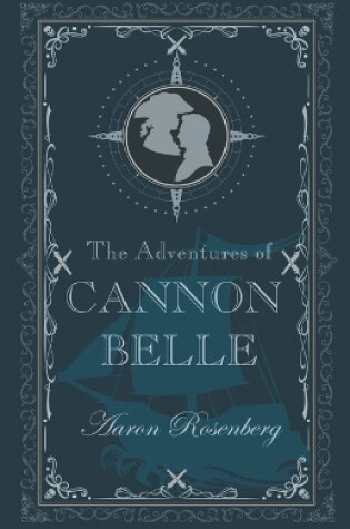 Cover of The Adventures of Cannon Belle