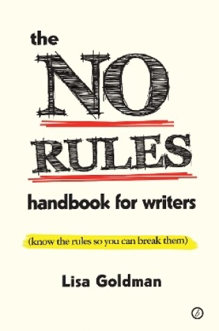Cover of The No Rules Handbook for Writers