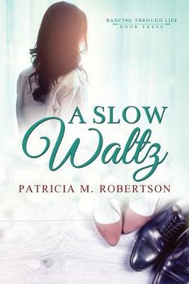 Book cover for A Slow Waltz