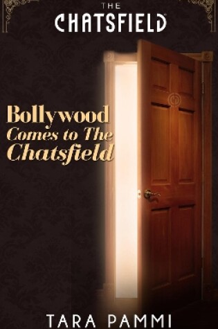 Cover of Bollywood Comes To The Chatsfield