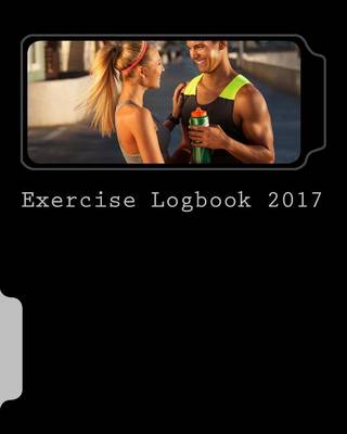 Book cover for Exercise Logbook 2017