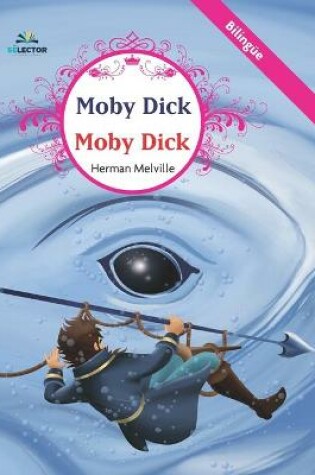 Cover of Moby Dick. Bilingüe