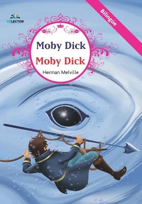 Book cover for Moby Dick. Bilingüe