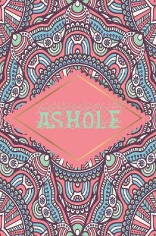 Cover of Ashole