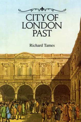 Cover of City of London Past