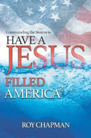 Cover of Have a Jesus Filled America