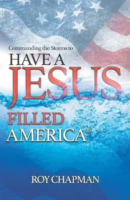 Book cover for Have a Jesus Filled America