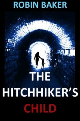 Cover of The Hitchhiker's Child