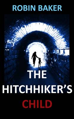 Book cover for The Hitchhiker's Child