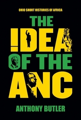 Book cover for The Idea of the ANC