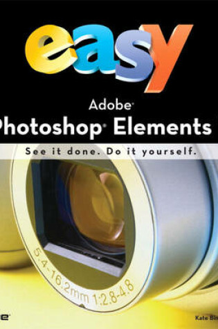 Cover of Easy Adobe Photoshop Elements 7 (UK edition)