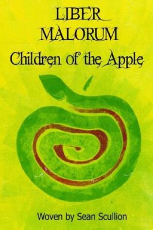 Cover of Liber Malorum : Children of the Apple