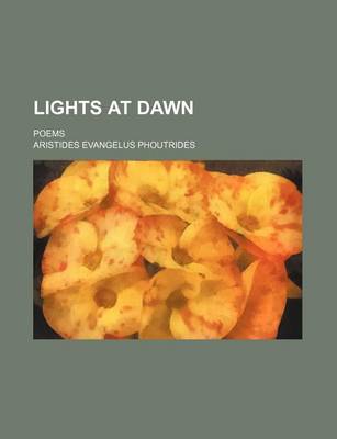 Book cover for Lights at Dawn; Poems