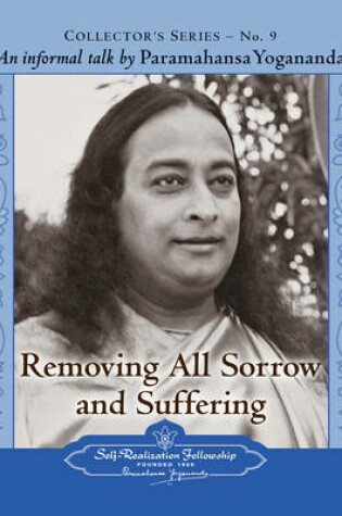 Cover of Removing All Sorrow and Suffering