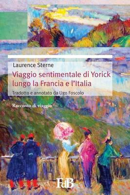 Book cover for Viaggio sentimentale di Yorick lungo la Francia e l?Italia