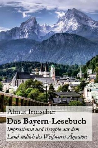 Cover of Das Bayern-Lesebuch