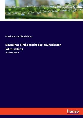 Book cover for Deutsches Kirchenrecht des neunzehnten Jahrhunderts