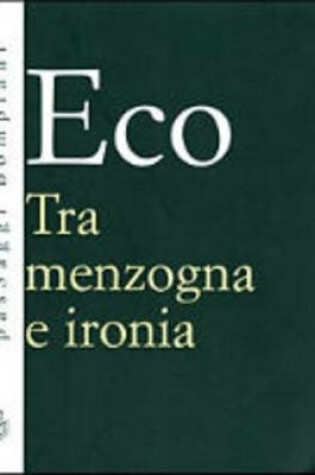 Cover of Tra Menzogna E Ironia