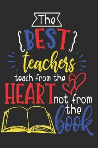 Cover of Best Teachers Teach From the Heart