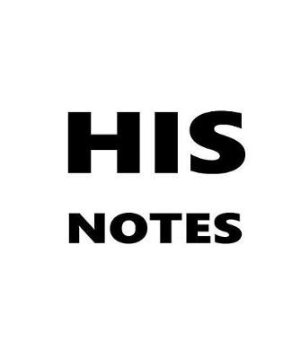 Cover of His Notes Composition Books For Men Black Font On White Design
