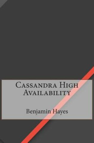 Cover of Cassandra High Availability