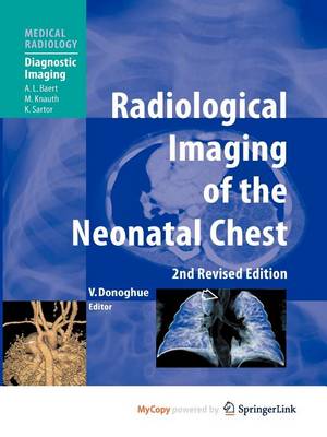 Book cover for Radiological Imaging of the Neonatal Chest