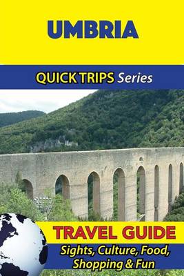 Book cover for Umbria Travel Guide (Quick Trips Series)