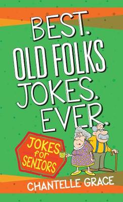 Book cover for Best Old Folks Jokes Ever