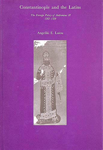 Cover of Constantinople and the Latins