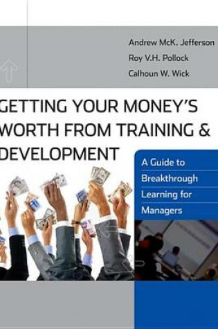 Cover of Getting Your Money's Worth from Training and Development