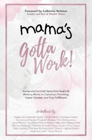 Cover of Mama's Gotta Work