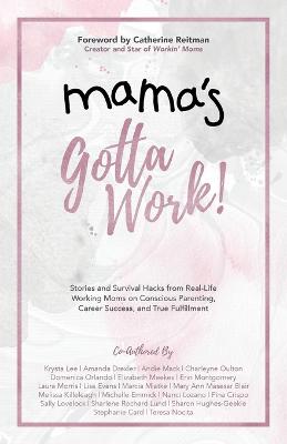 Book cover for Mama's Gotta Work