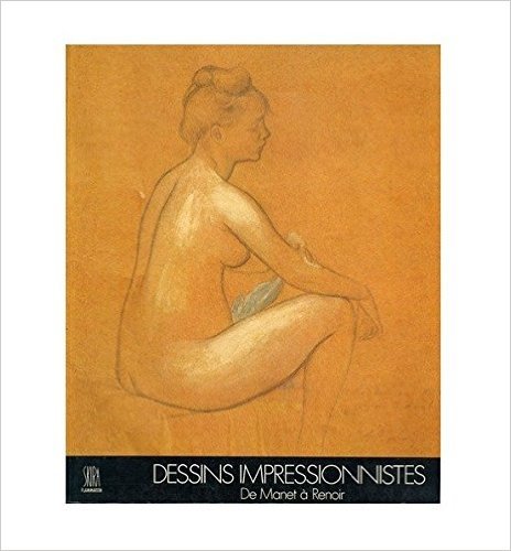 Book cover for Dessins Impressionnistes