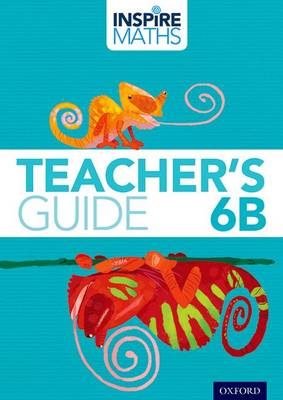Book cover for Inspire Maths: 6: Teacher's Guide 6B