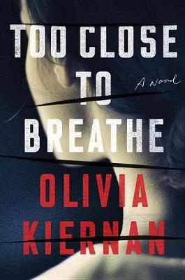 Book cover for Too Close to Breathe