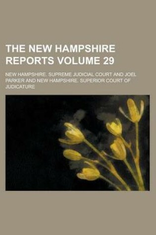 Cover of The New Hampshire Reports Volume 29