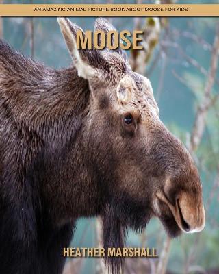 Book cover for Moose