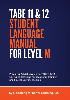 Cover of TABE 11 and 12 STUDENT LANGUAGE MANUAL FOR LEVEL M