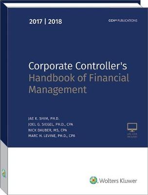 Book cover for Corporate Controller's Handbook of Financial Management (2017-2018)