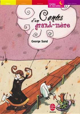 Book cover for Contes D'Une Grand-Mere - Texte Integral