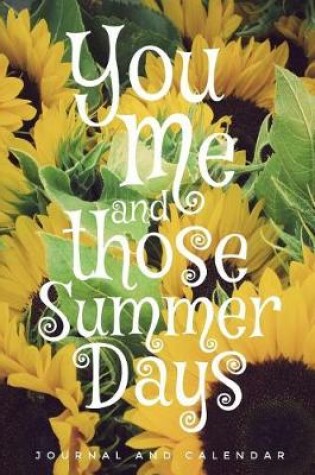 Cover of You Me and Those Summer Days