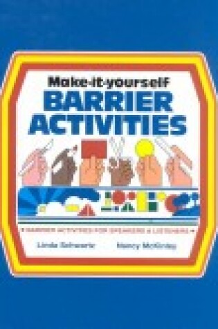 Cover of Make-It-Yourself Barrier Activities