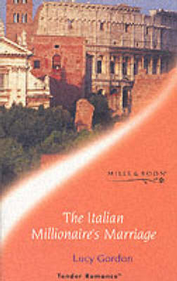 Book cover for The Italian Millionaire's Marriage