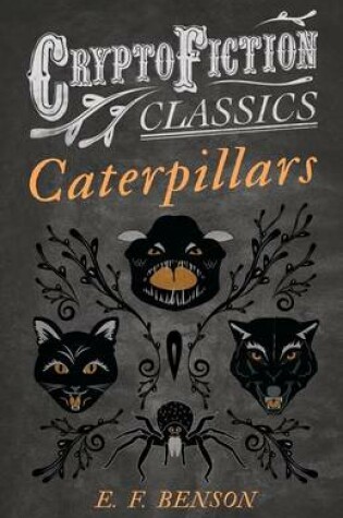 Cover of Caterpillars (Cryptofiction Classics)