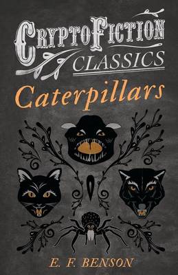 Book cover for Caterpillars (Cryptofiction Classics)