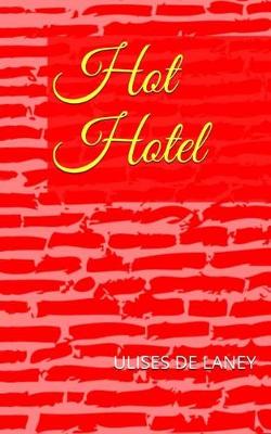 Book cover for Hot Hotel