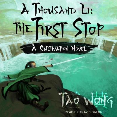 Cover of A Thousand Li: The First Stop