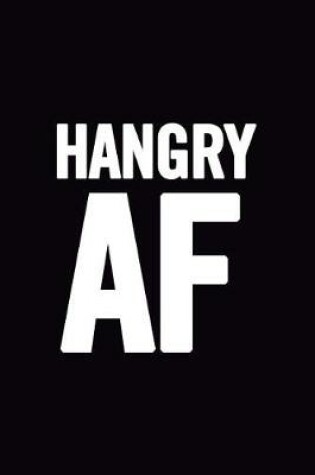 Cover of Hangry AF