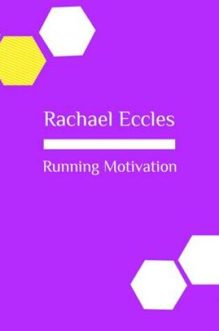Cover of Running Motivation, Get Motivated, Get Fit Motivational Hypnotherapy, Self Hypnosis CD