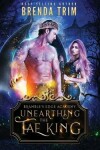 Book cover for Unearthing the Fae King